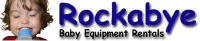 Rockabye Baby Equipment Rentals